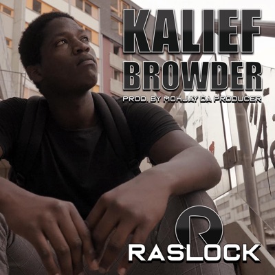 Kalief Browder - Single