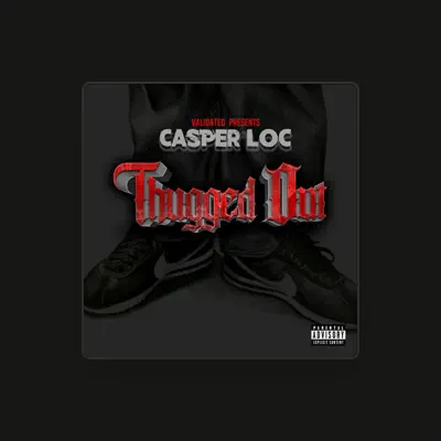 Listen to Casper Loc, watch music videos, read bio, see tour dates & more!
