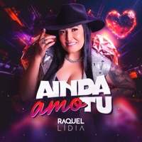 Ainda Amo Tu - Single - Raquel Lídia