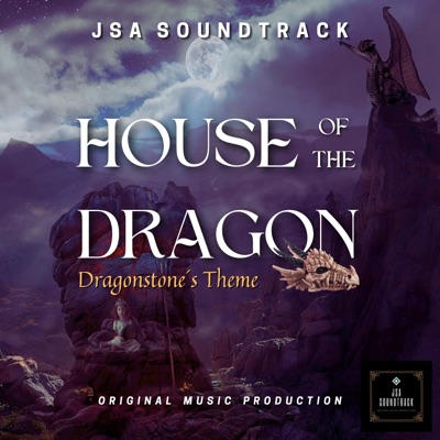 House of the Dragon Dragonstone's Theme - Single