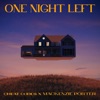 One Night Left - Single