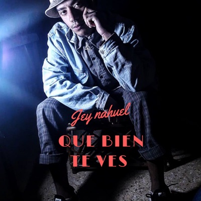Que Bien Te Ves - Single