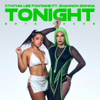 Tonight (feat. Shannon Sionna) - Single - Cynthia Lee Fontaine
