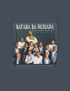 Listen to Bafana Ba Nkosana, watch music videos, read bio, see tour dates & more!