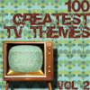 Various Artists - 100 Greatest TV Themes Vol. 2 artwork