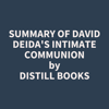 Summary of David Deida's Intimate Communion - Distill Books