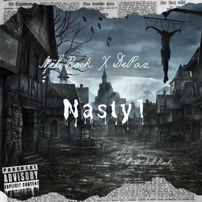NasTy 1 (feat. De Paz) - Single