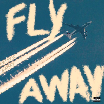 FlyAway (feat. Lanky) [ReMix] - Single