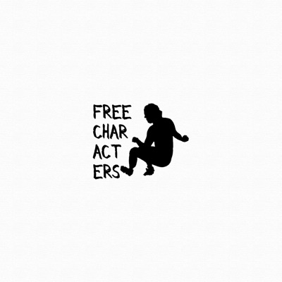 FREE CHARACTERS (A casual collection of short story-esque songs) - EP
