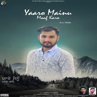 YAARO MAINU MAAF KARO (feat. AMAN CHHIBBER) - Single