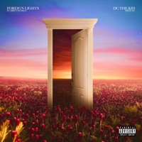 FOREIGN LIGHTS (feat. Brett Kuiken) - Single - DC the Kid