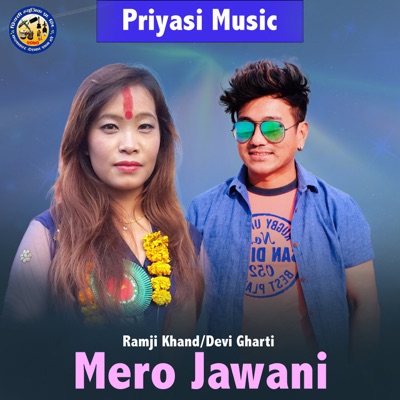 Ramji Khand & Devi Gharti - Mero Jawani