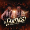 El Generoso (En Vivo) [feat. Arturo Coronel y el Buen Estilo] - Single