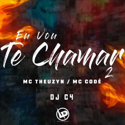 Eu Vou Te Chamar 2 - Single