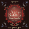 Beasts and Baking: A Cozy Fantasy Novel - S. Usher Evans