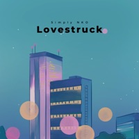 Album cover for Lovestruck (feat. Chloe Milana, flow3r g1rl & ARDENT) by Simply NKO
