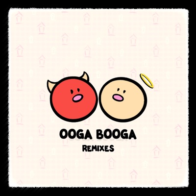 Ooga Booga (Remixes) - Single