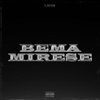 Be Ma Mirese - Single