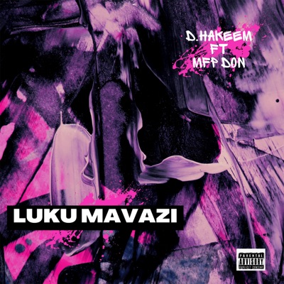 Luku Mavazi (feat. D .Hakeem) - Single