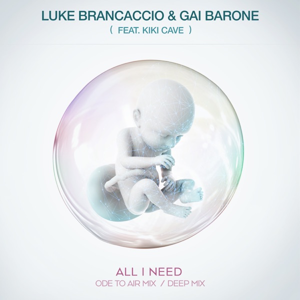 All I Need (feat. Kiki Cave) - Single
