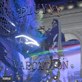 Vaecation Pluyyy