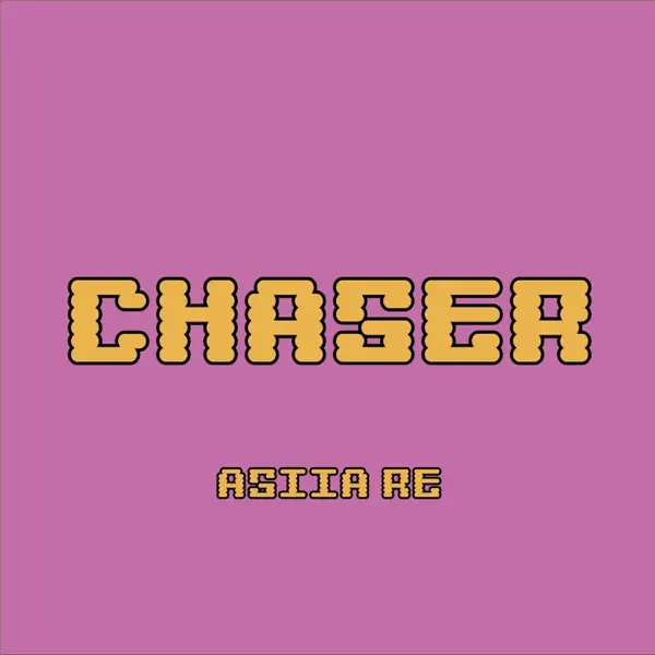 chaser — Asiia Re