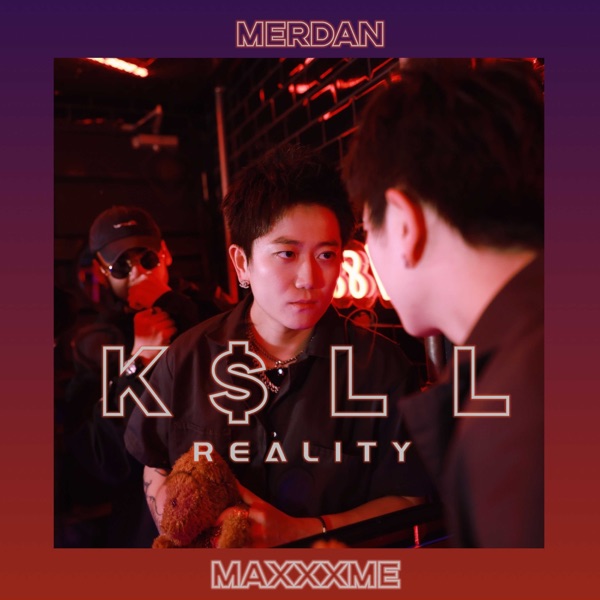 Kill Reality - Single