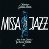 Missa Jazz (with Orchester Gustav Brom)