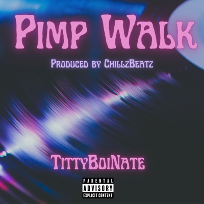 Pimp Walk - Single