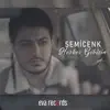 Semicenk - Herkes Gibisin