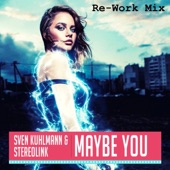 Maybe You (Re-Work Mix) artwork