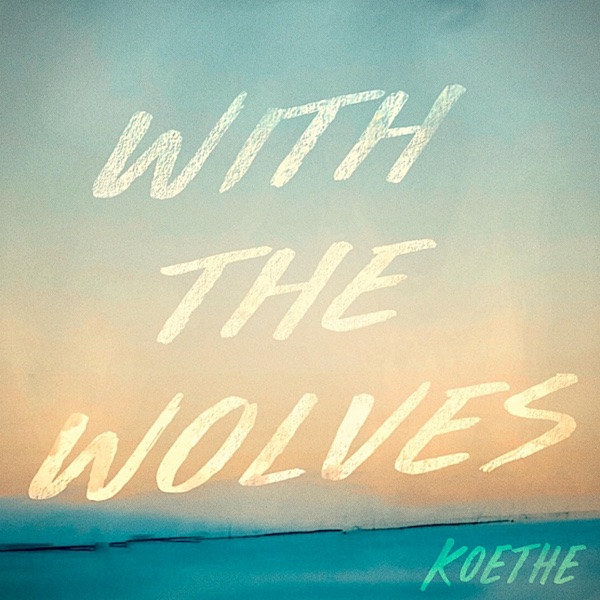 With the Wolves