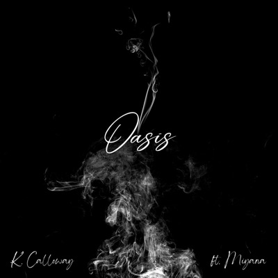 Oasis (feat. Miyana) - Single