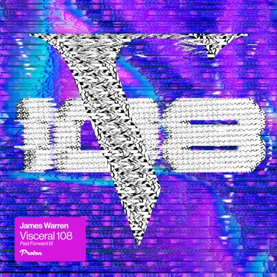 Visceral 108 Past Forward IX (DJ Mix)