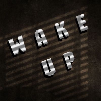 Wake Up (feat. Oschar & Achoo) - Single