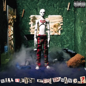Will It Ever Feel The Same? - Single