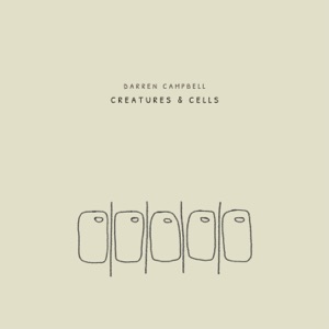 Creatures & Cells (Remastered) - Single