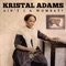 Tears for Fears - Kristal Adams lyrics