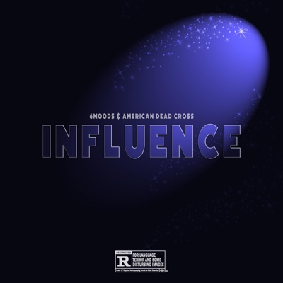 Influence (feat. American Dead Cross) - Single