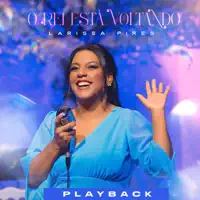 O Rei Está Voltando — Larissa Pires