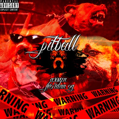 Pitbull (feat. Jhordan OG) - Single