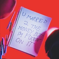 U Married 2 the Money But I'm F****n' On It - Single - BLOODCAT