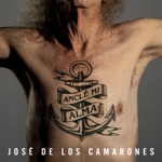 José de los Camarones - En Su Principio