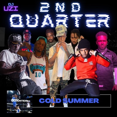 2nd Quarter The Mixtape (Uzi Version)