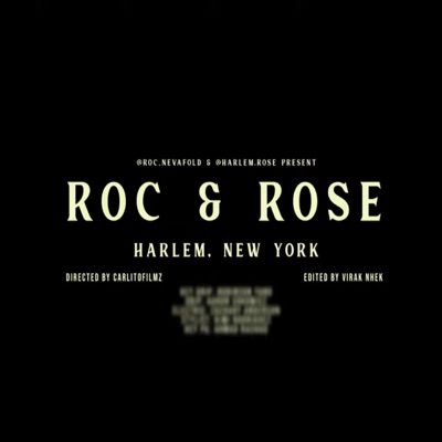 ROC & ROSE (feat. Roc nevafold) - Single