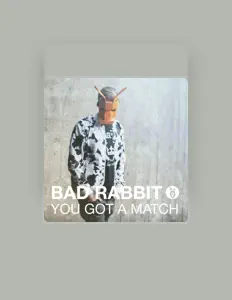 Listen to Bad Rabbit, watch music videos, read bio, see tour dates & more!