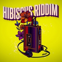 Hibiscus Riddim - Single - MVP MUSIC