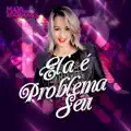 ELA E PROBLEMA SEU