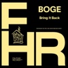 Bring It Back (feat. Fredrik Klemp) - Single