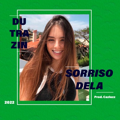 Sorriso Dela - Single